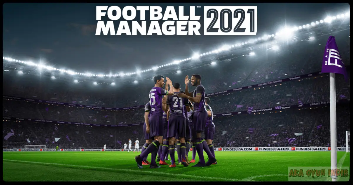 Football Manager 2021 İndir