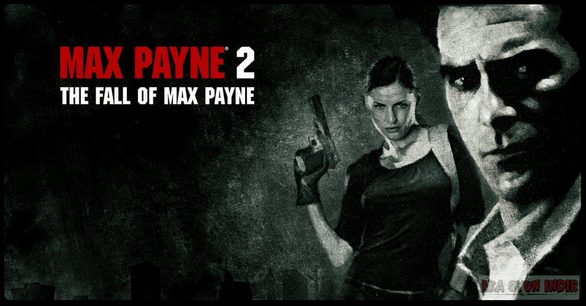 Max Payne 2 İndir