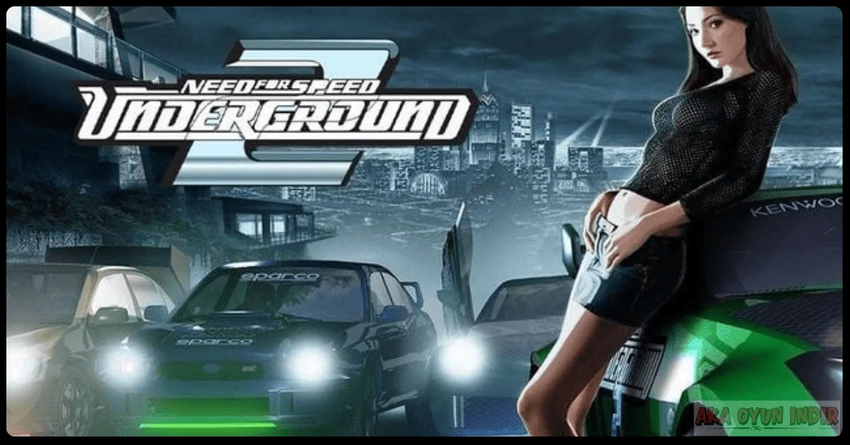 NFS Underground 2 İndir