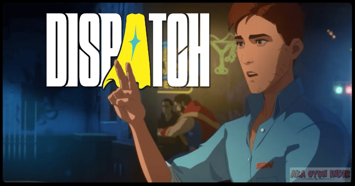 Dispatch İndir
