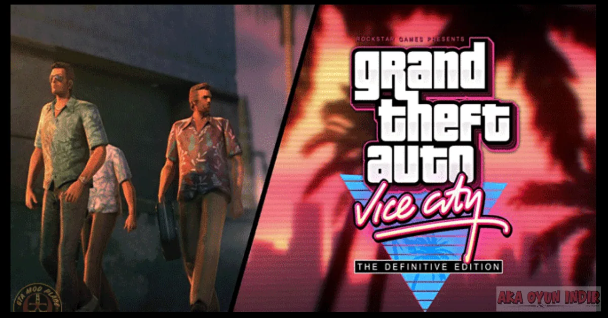 GTA Vice City Definitive Edition Indir