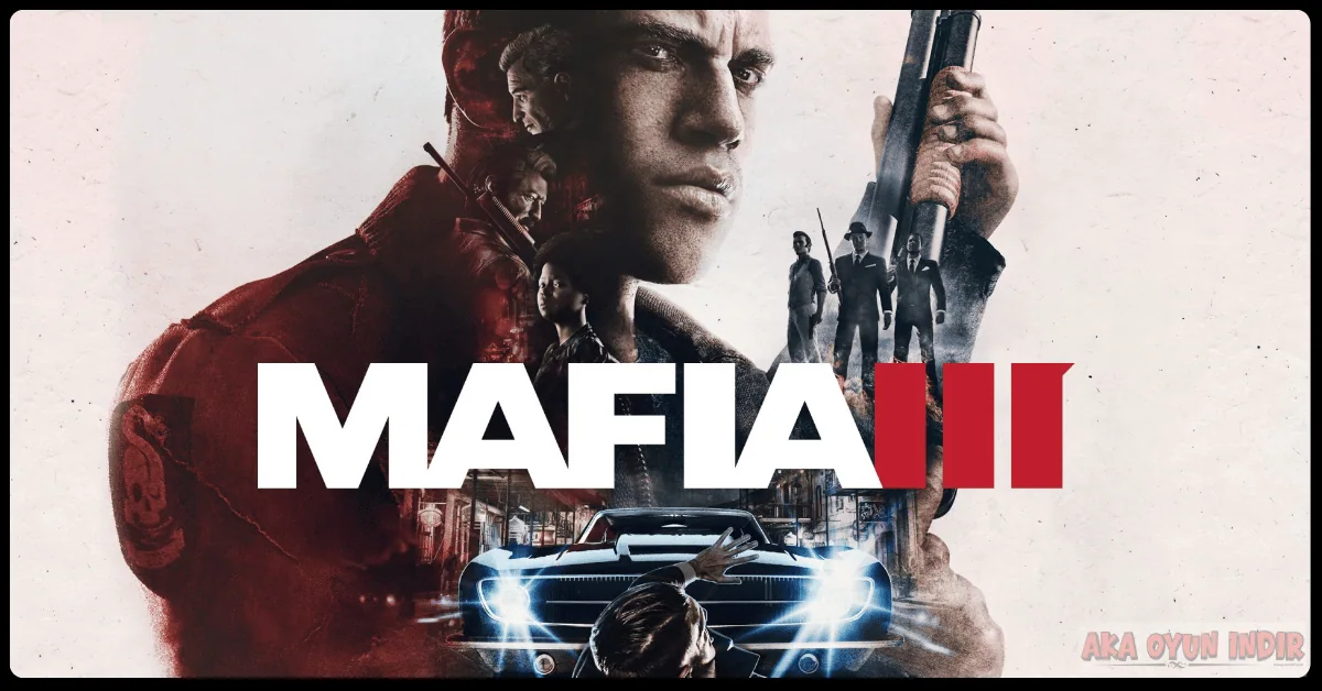 Mafia 3 Indir