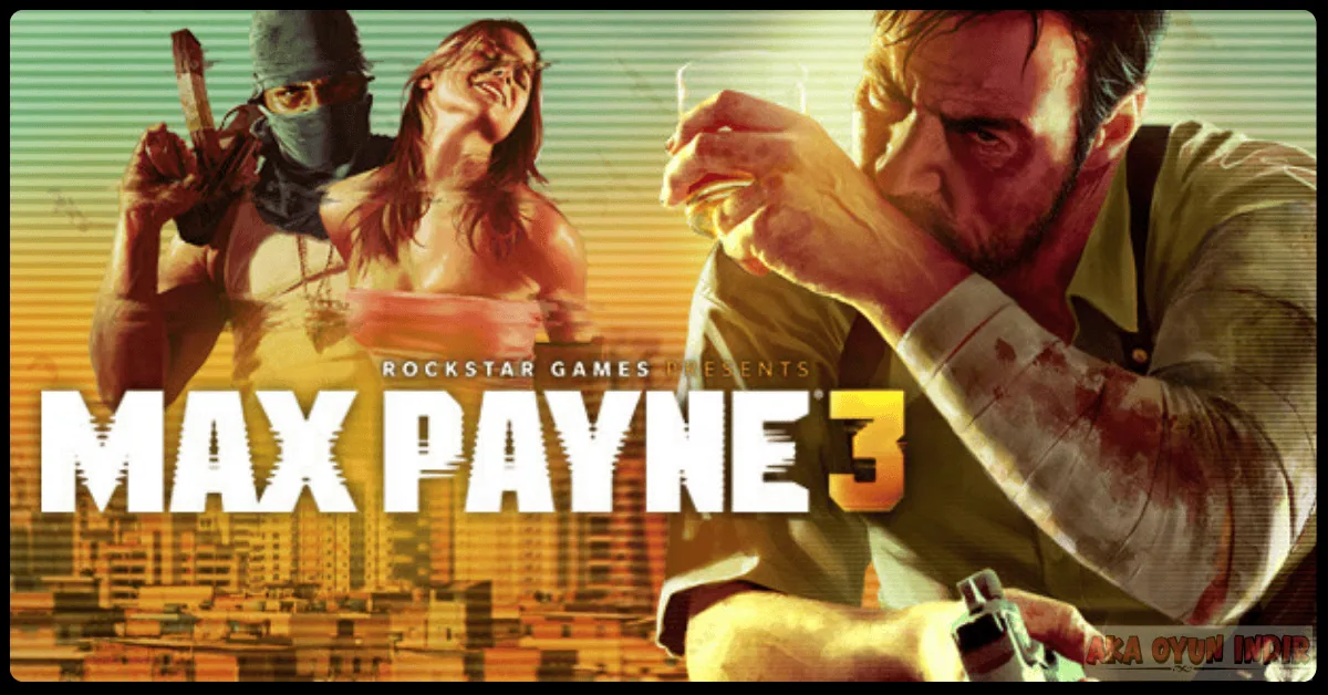 Max Payne 3 İndir