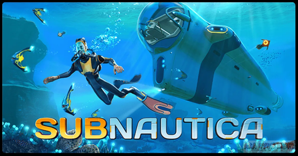 Subnautica Indir