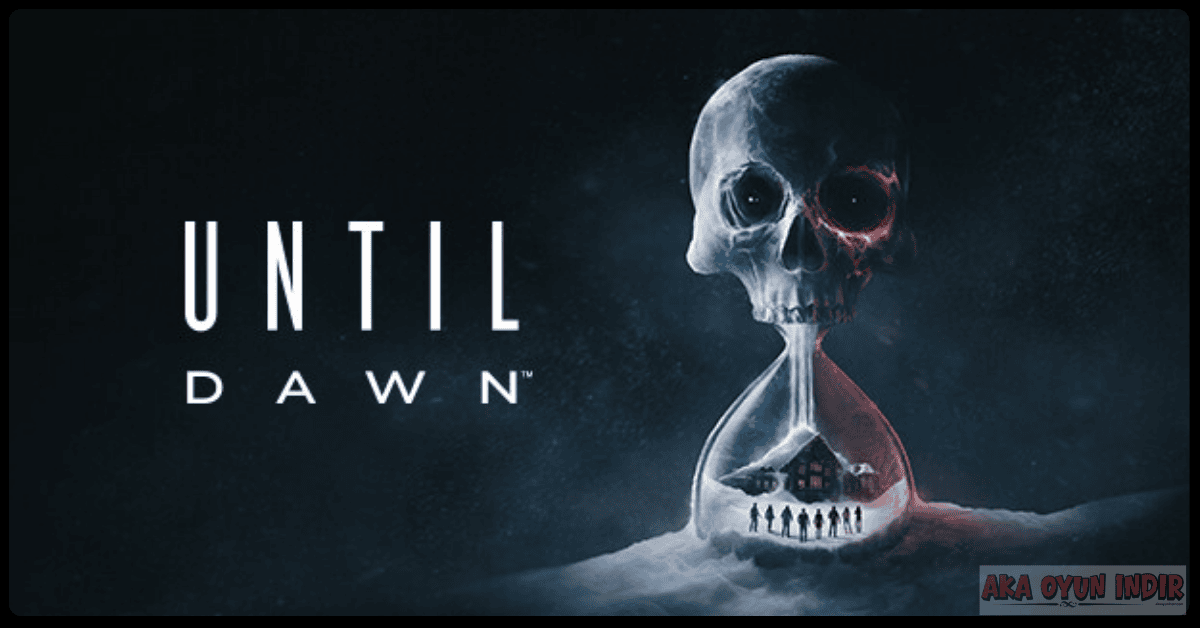 Until Dawn Indir